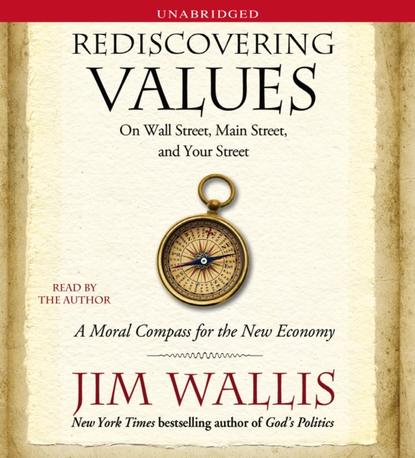 Jim Wallis — Rediscovering Values