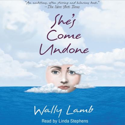 Wally  Lamb - She's Come Undone