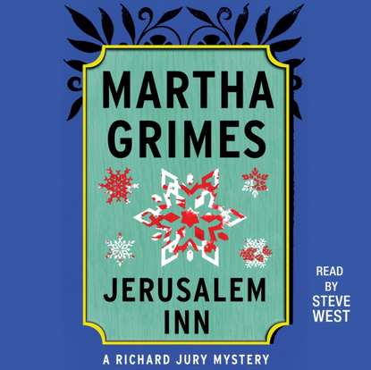 Martha Grimes — Jerusalem Inn