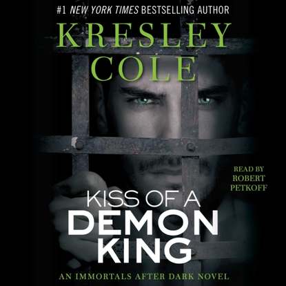 Kresley Cole - Kiss of a Demon King