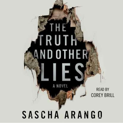 Sascha Arango — Truth and Other Lies