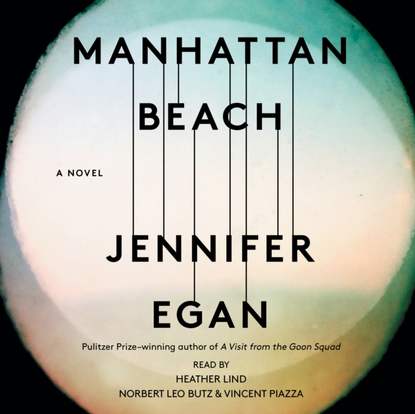 Jennifer  Egan - Manhattan Beach