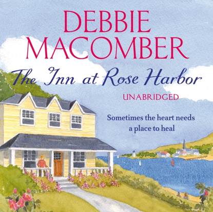 Debbie Macomber - Inn at Rose Harbor