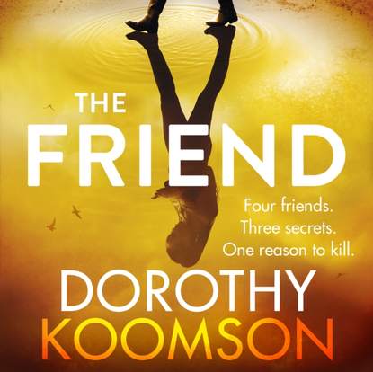 Dorothy Koomson — Friend