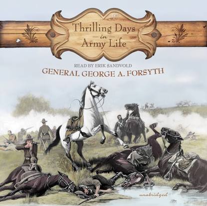 

Thrilling Days in Army Life