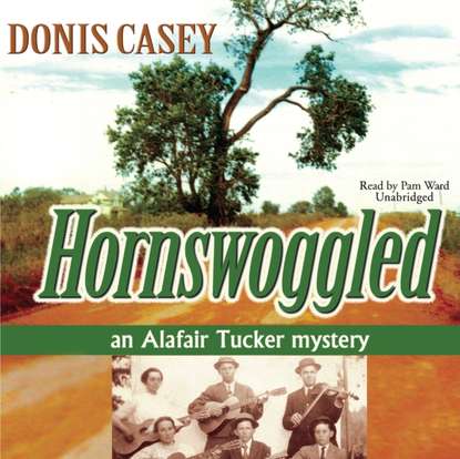 Donis Casey — Hornswoggled