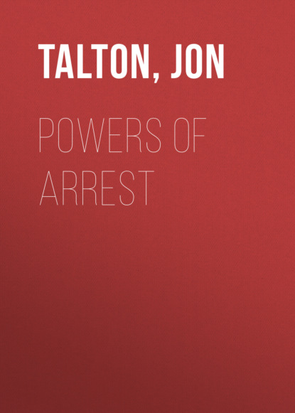 Jon Talton — Powers of Arrest