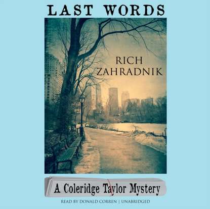 Rich Zahradnik — Last Words