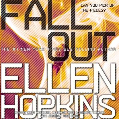 Ellen Hopkins - Fallout