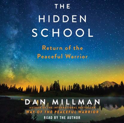 Dan Millman - Hidden School