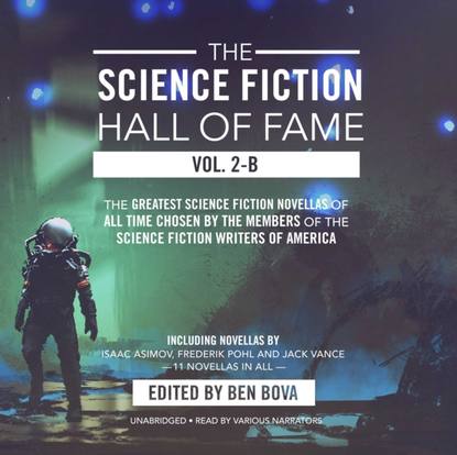 Айзек Азимов — Science Fiction Hall of Fame, Vol. 2-B