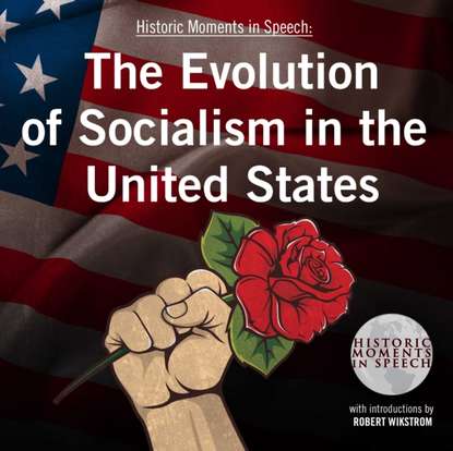 Ксюша Ангел - Evolution of Socialism in the United States