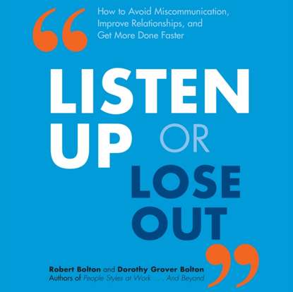 Robert Bolton - Listen Up or Lose Out