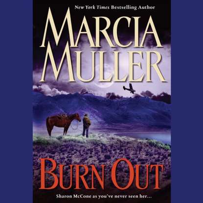 Marcia Muller — Burn Out