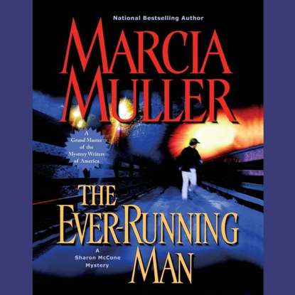 Marcia Muller — Ever-Running Man