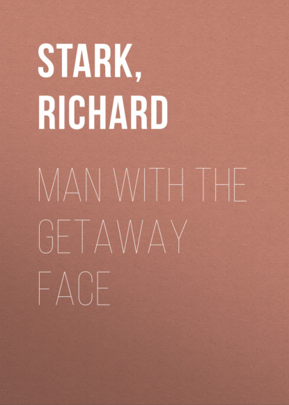 Donald E. Westlake — Man with the Getaway Face