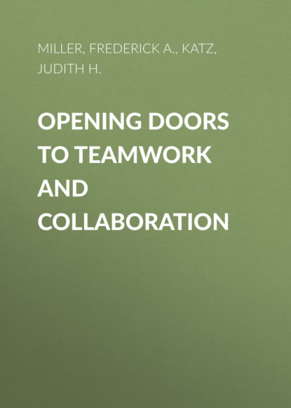 Opening Doors to Teamwork and Collaboration (Judith H. Katz). 