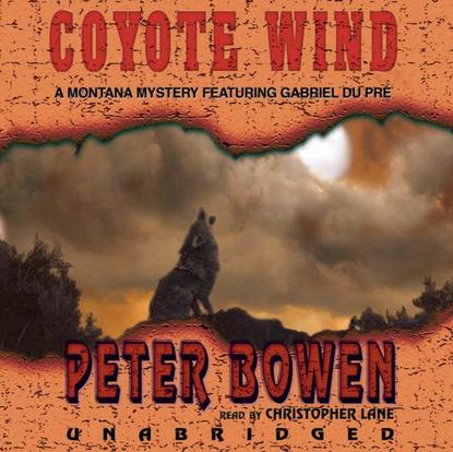 Peter Bowen — Coyote Wind