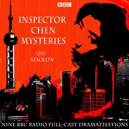 Qiu Xiaolong — Inspector Chen Mysteries