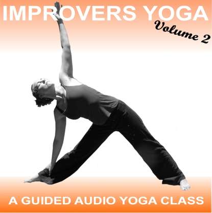 Ксюша Ангел - Improvers Yoga  - Yoga 2 Hear