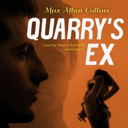 Max Allan Collins — Quarry's Ex