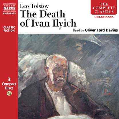 Leo Tolstoy - Death of Ivan Ilyich