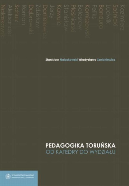 

Pedagogika toruńska. Od katedry do wydziału