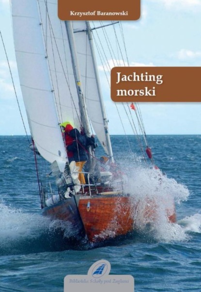 Krzysztof Baranowski - Jachting morski