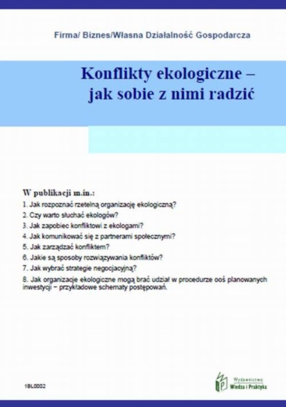 

Konflikty ekologiczne jak sobie z nimi radzić