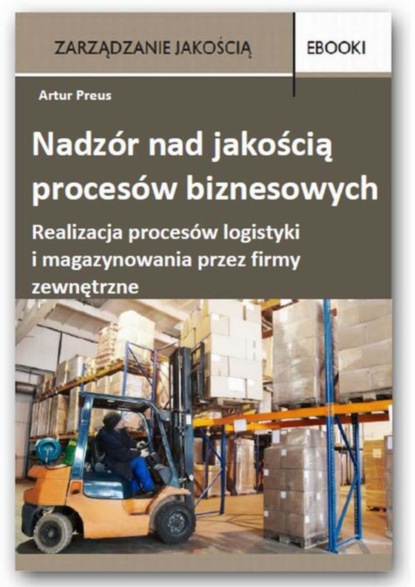 

Nadzór nad jakością procesów biznesowych