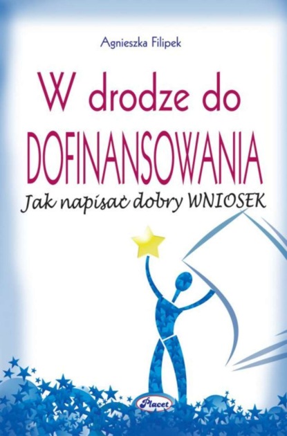 Agnieszka Filipek - W drodze do dofinansowania