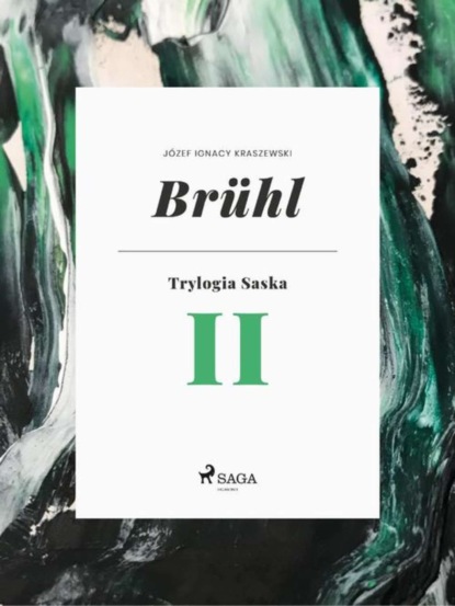 

Brühl (Trylogia Saska II)