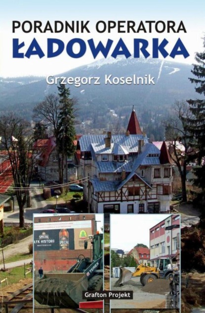 

Poradnik operatora Ładowarka