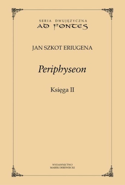 Jan Szkot Eriugena - Periphyseon, Księga 2