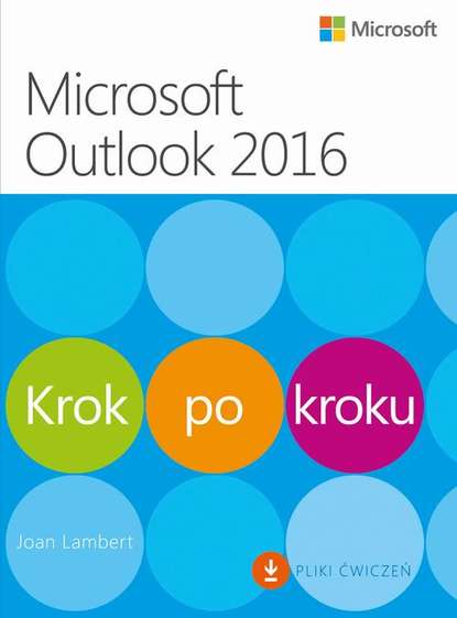 Joan Lambert - Microsoft Outlook 2016 Krok po kroku