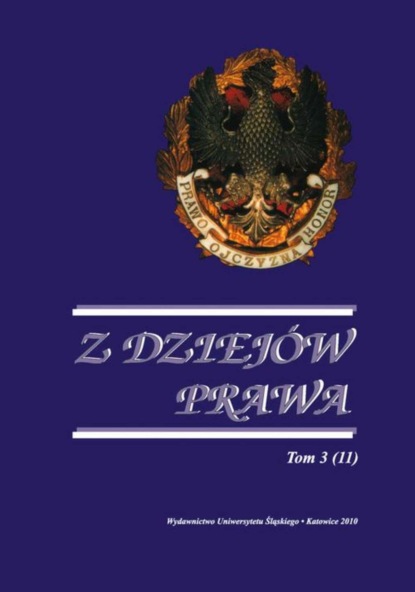 

Z Dziejów Prawa. T. 3 (11)