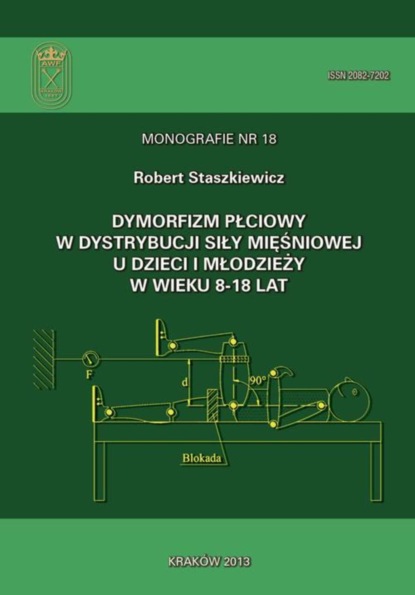 Robert Staszkiewicz - Dymorfizm płciowy w dystrybucji siły mięśniowej u dzieci i młodzieży w wieku 8-18 lat