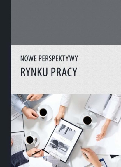 Rafał Muster - Nowe perspektywy rynku pracy