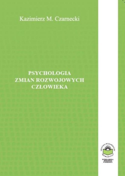 

Psychologia zmian rozwojowych człowieka