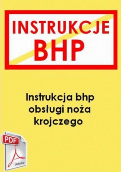 

Instrukcja bhp obsługi noża krojczego
