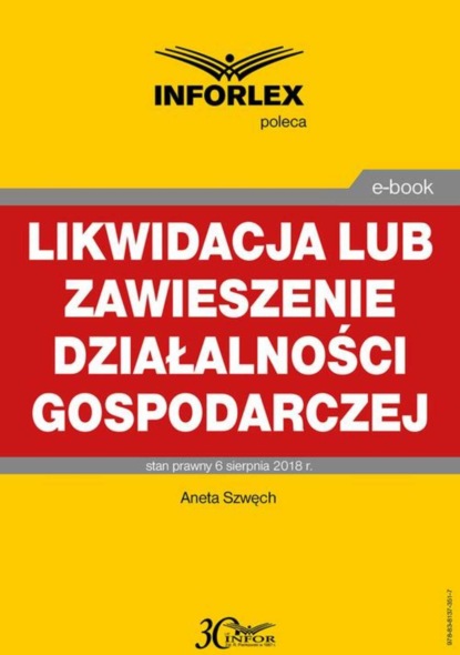 Aneta Szwęch - Likwidacja lub zawieszenie działalności gospodarczej