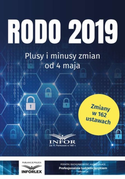 praca zbiorowa - RODO 2019 Plusy i minusy zmian od 4 maja