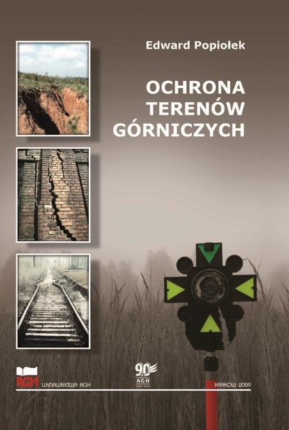 Edward Popiołek - Ochrona terenów górniczych