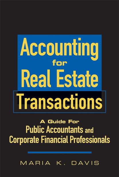 Maria Davis K. - Accounting for Real Estate Transactions