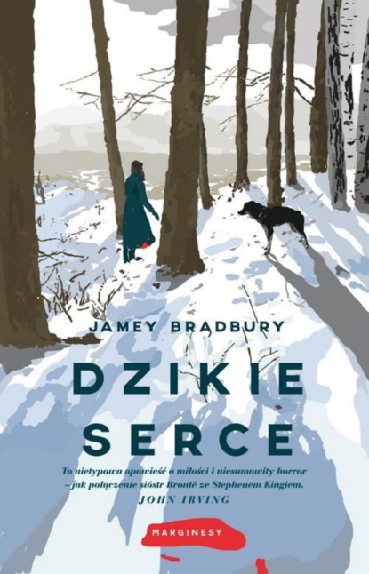 Jamey Bradbury - Dzikie serce