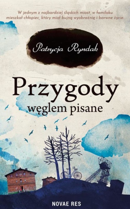 

Przygody węglem pisane