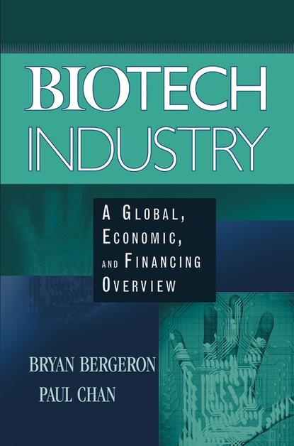 Bryan  Bergeron - Biotech Industry