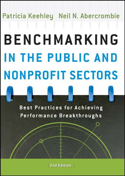 Patricia  Keehley - Benchmarking in the Public and Nonprofit Sectors