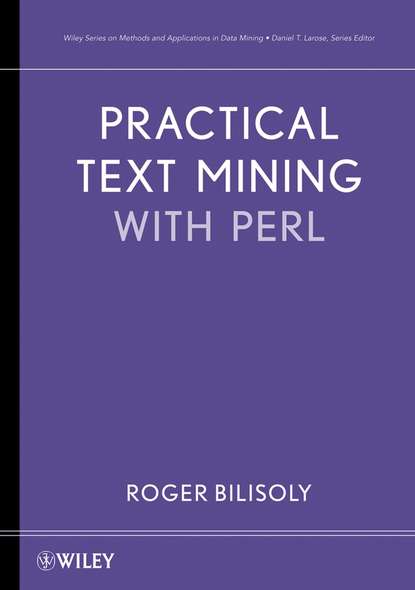 Группа авторов - Practical Text Mining with Perl