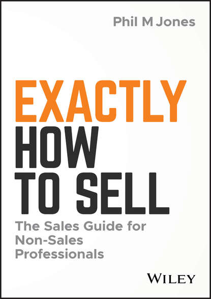 Группа авторов - Exactly How to Sell